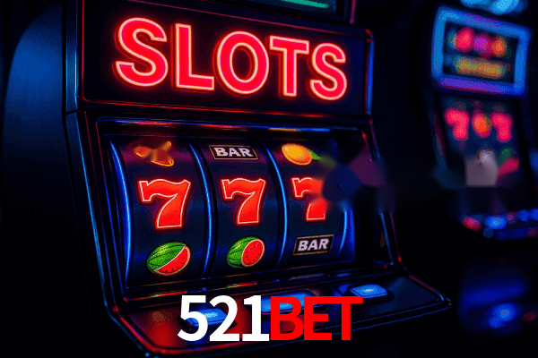 Lista de jogos de slot na 521bet